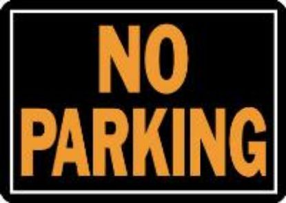 Picture of Sign "No Parking" Black/Orange Aluminum 10" x 14"