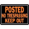 Picture of Sign "Posted No Trespassing Keep Out" Black/Orange Aluminum 10" x 14"