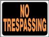 Picture of 9" x 12" No Trespass Sign