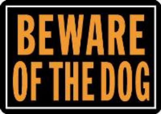 Picture of Sign Beware Of The Dog Aluminum Black/Orange 10" x 14"