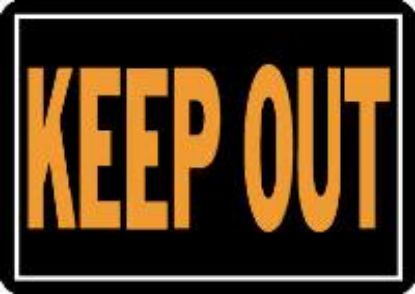Picture of Sign "Keep Out" Black/Orange Aluminum 10" x 14"