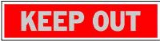 Picture of 2" x 8" Red Keep Out Sign