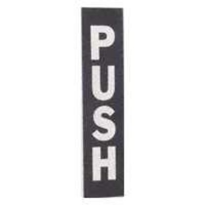 Picture of Push Sign Black 2" x 8"