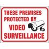 Picture of Sign These Premises Protected By Video Surveillance Plastic 9" x 12"