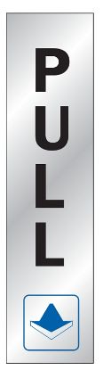 Picture of Sign Self-adhesive Silver Vinyl Pull Vertical 2" X 8"