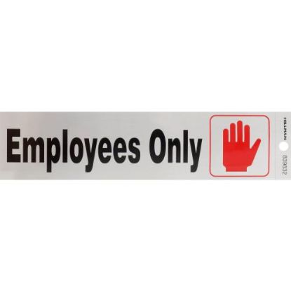 Picture of Sign Self-adhesive Mylar Employees-only 2" X 8"